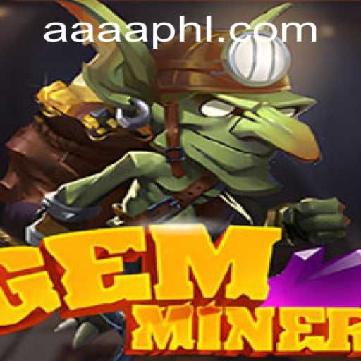 GemMiner: Unearth the Secrets of the Underground and Unlock Hidden Treasures