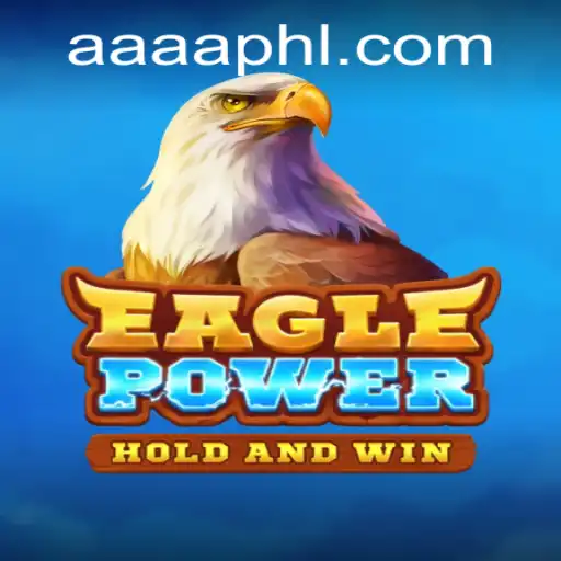 EaglePower: Dive into the Thrills of AAAA.PH