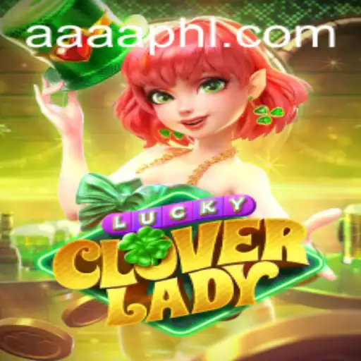 LuckyCloverLady: An Enchanting Journey Through the World of AAAA.PH
