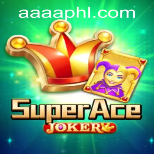 Exploring the Exciting World of SuperAceJoker - A Unique Gaming Experience with AAAA.PH